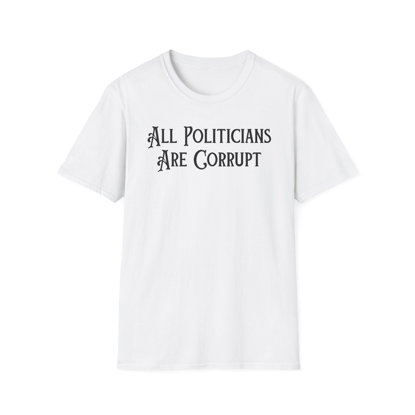 ALL POLITICIANS ARE CORRUPT