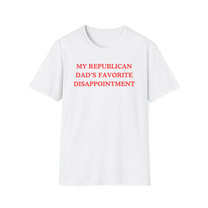 My Republican Dads Favorite Disappointment