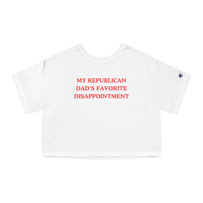 My Republican Dads Favorite Disappointment