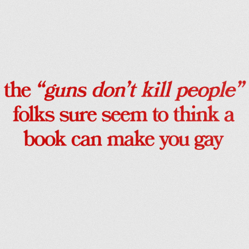 sure seem to think a book can make you gay