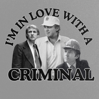 Im In Love With A Criminal