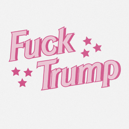 Fuck Trump