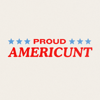 PROUD AMERICUNT